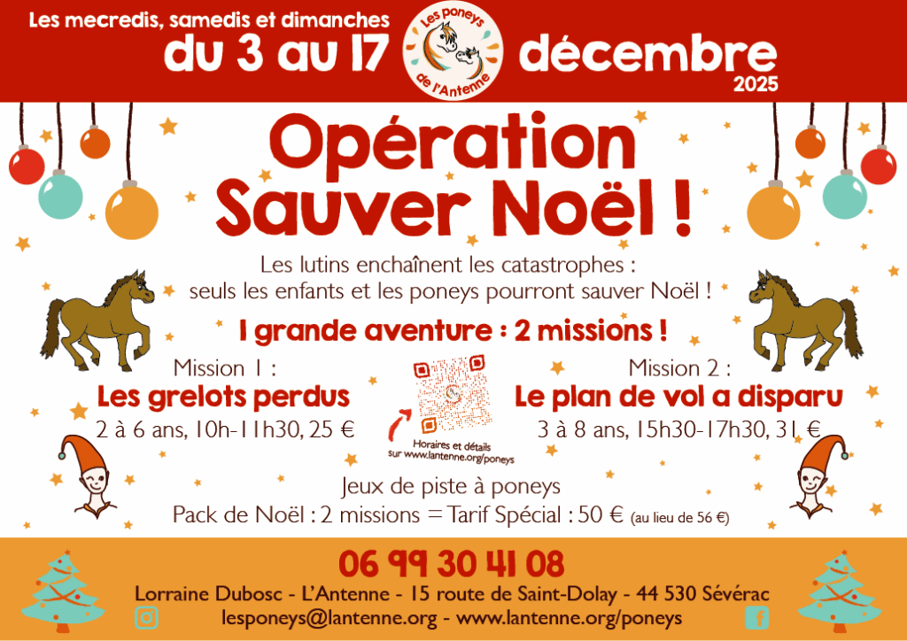 Les Poneys de l'Antenne - Opération Sauver Noël